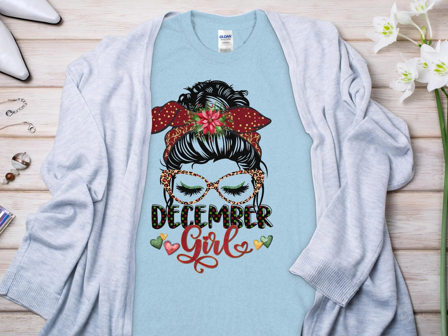 December Girl Birthday T- Makes a Great Gift Quality T- All Sizes and Colors Quality Gilden Tee - Creations Unlimited