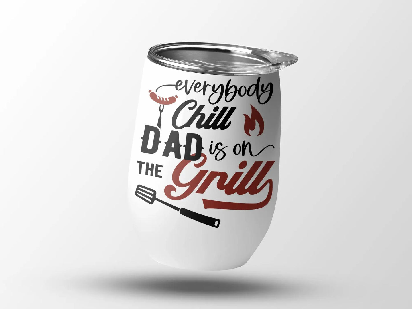 Everybody Chill Funny Apparel BBQ Wear Great for Your BBQ Cookouts 12 0z Wine Tumbler - Creations Unlimited