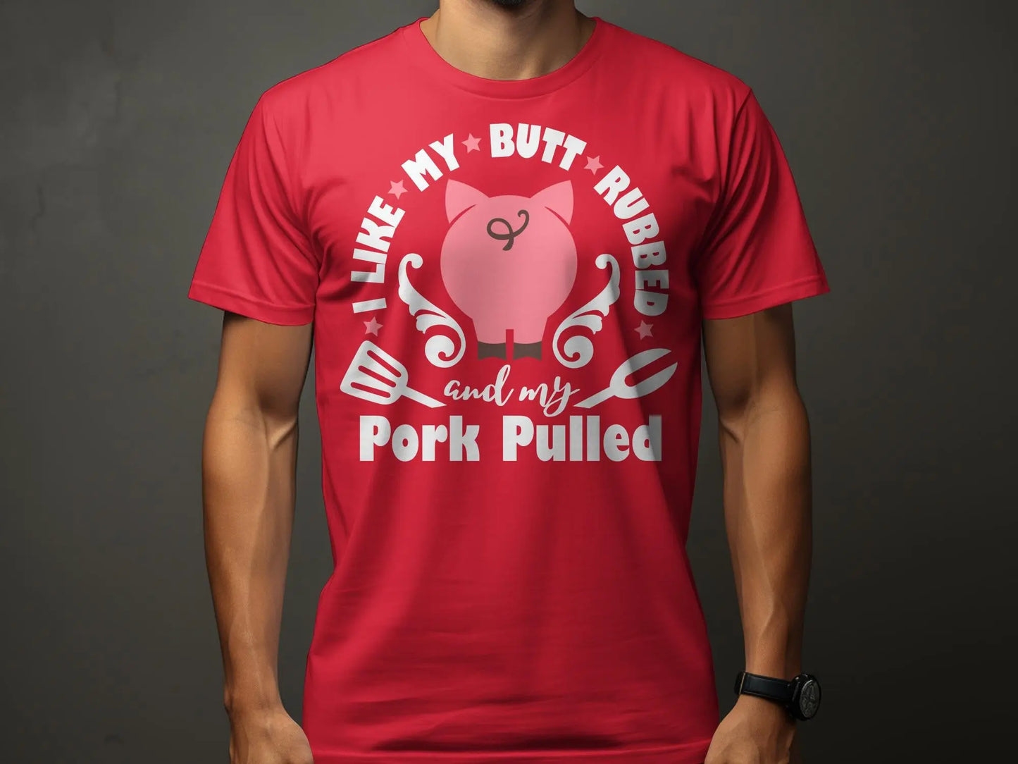 I Like My Butt Rubbed high-quality BBQ outdoor cooking tee-shirt - Creations Unlimited
