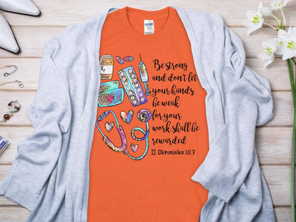 Be Strong Nurse, Future Nurse Gift Idea, Nursing School Student Grad, RN LPN, Nurse Life, Funny Nurse Quality Gilden Tee - Creations Unlimited