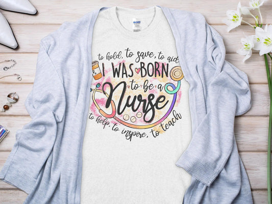 Born To Be Nurse, Future Nurse Gift Idea, Nursing School Student Grad, RN LPN, Nurse Life, Funny Nurse Quality Gilden Tee - Creations Unlimited