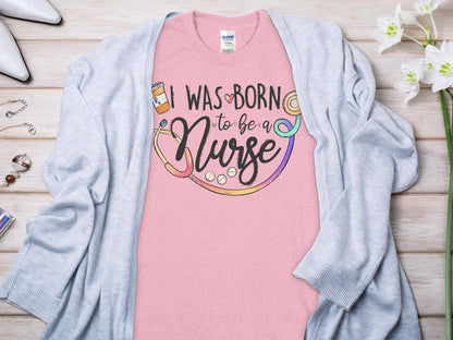 Born to Be Nurse, Future Nurse Gift Idea, Nursing School Student Grad, RN LPN, Nurse Life, Funny Nurse Quality Gilden Tee - Creations Unlimited