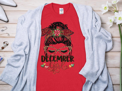 December Girl Birthday T- Makes a Great Gift Quality T- All Sizes and Colors Quality Gilden Tee - Creations Unlimited