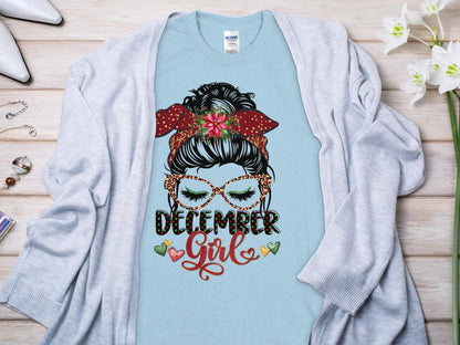 December Girl Birthday T- Makes a Great Gift Quality T- All Sizes and Colors Quality Gilden Tee - Creations Unlimited