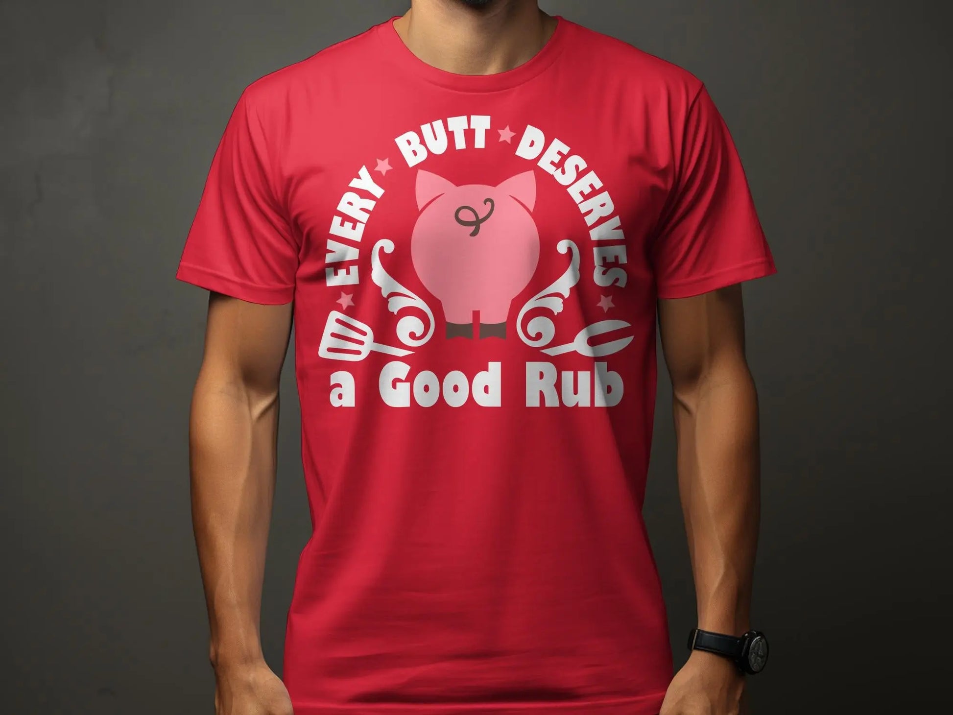 Every Butt Deserves Funny high-quality BBQ outdoor cooking tee-shirt - Creations Unlimited