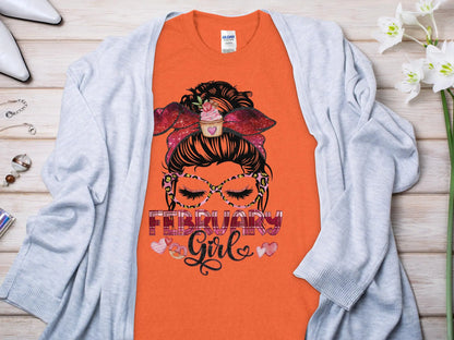 February Girl Birthday T- Makes a Great Gift Quality T- All Sizes and Colors Quality Gilden Tee - Creations Unlimited