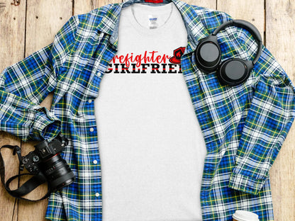 Fire Fighter Girlfriend Tee - Shirt Support a Firefighter Quality Gildan Tee - Creations Unlimited