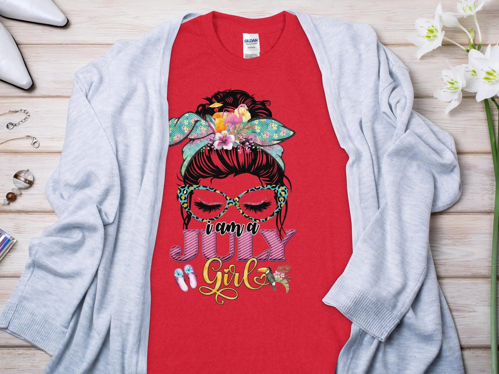I Am a July Girl Birthday T- Makes a Great Gift Quality T- All Sizes and Colors Quality Gilden Tee - Creations Unlimited