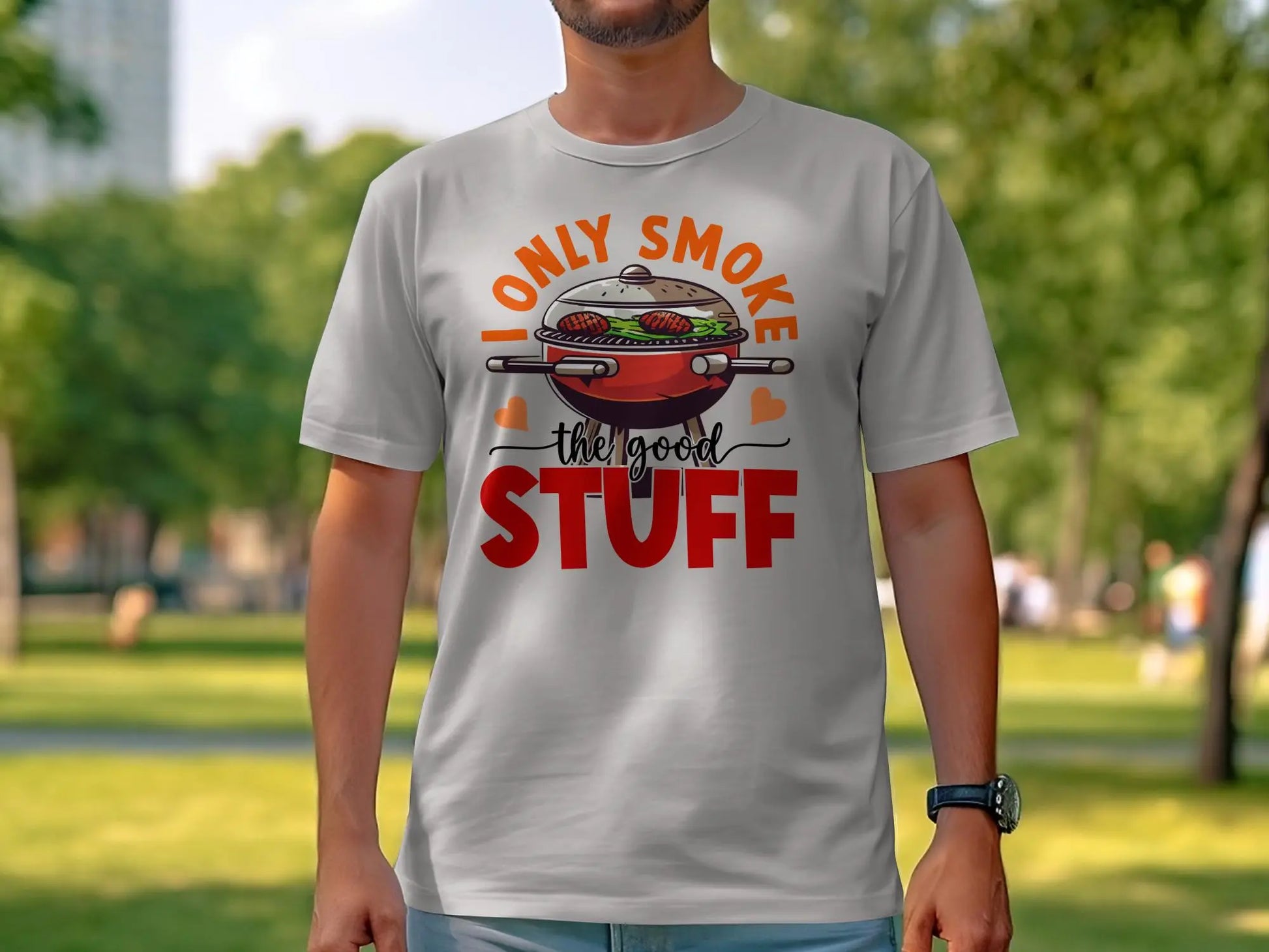 I Only Smoke the Good Stuff Quality Tee Shirt BBQ Wear - Creations Unlimited