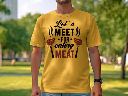 Lets Meet Funny Apparel Tee Shirt BBQ Wear Great for Your BBQ Cookouts - Creations Unlimited