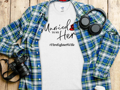 Married to my Hero Fire Fighter Tee - Shirt Quality Gilden Tee. Support Your Firefighter. - Creations Unlimited