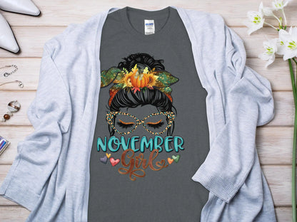 November Girl Birthday T- Makes a Great Gift Quality T- All Sizes and Colors Quality Gilden Tee - Creations Unlimited