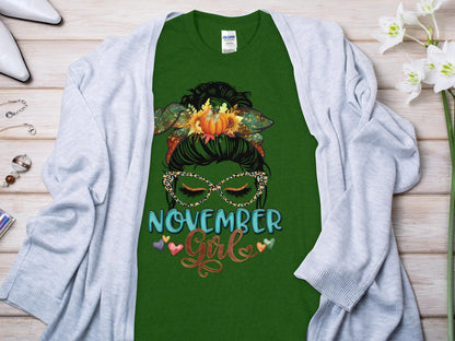 November Girl Birthday T- Makes a Great Gift Quality T- All Sizes and Colors Quality Gilden Tee - Creations Unlimited