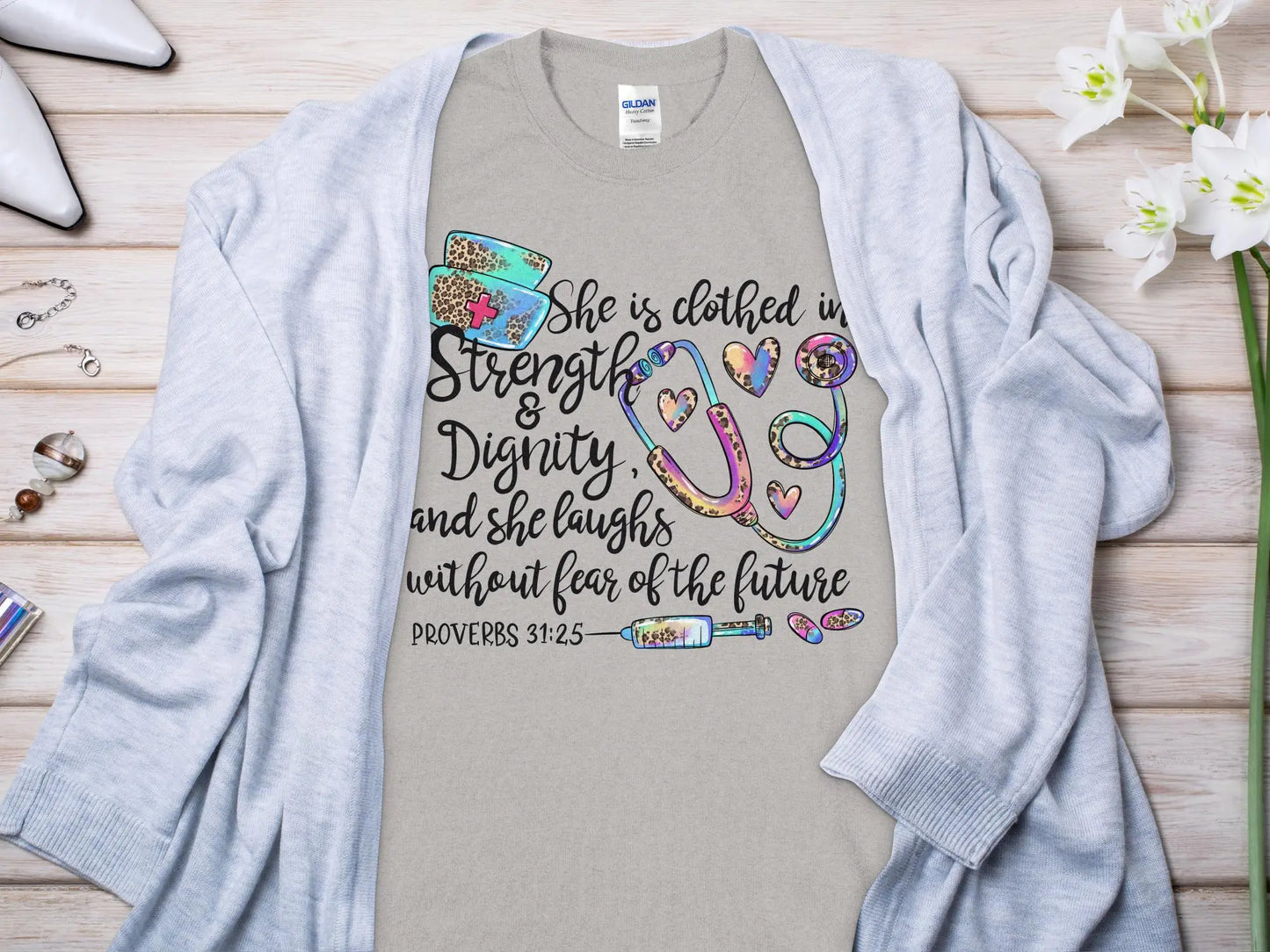 PROV 31:25 Nurse, Future Nurse Gift Idea, Nursing School Student Grad, RN LPN, Nurse Life, Funny Nurse Quality Gildan Tee Support a Nurse - Creations Unlimited